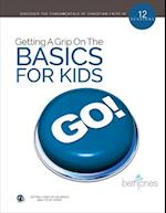Getting a Grip on the Basics for Kids