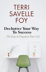 Declutter Your Way to Success