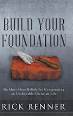 Build Your Foundation