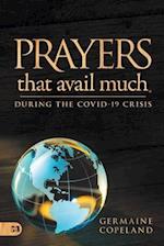 Prayers that Avail Much During the COVID-19 Crisis 