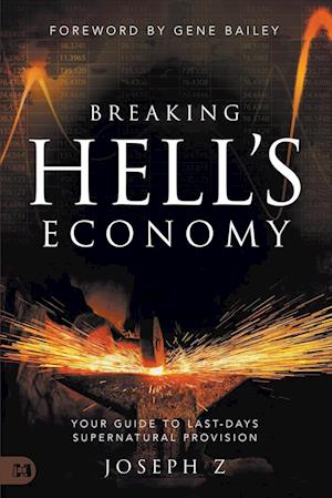 Breaking Hell's Economy