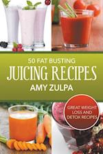 50 FAT BUSTING JUICING RECIPES