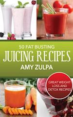 50 Fat Busting Juicing Recipes