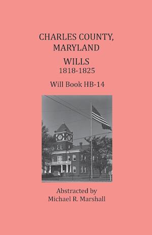 Charles County, Maryland, Wills 1818-1825