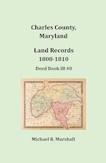 Charles County, Maryland, Land Records, 1808-1810