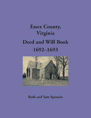 Essex County, Virginia Deed and Will Book 1692-1693