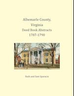 Albemarle County, Virginia Deed Book Abstracts 1787-1790