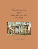 Albemarle County, Virginia Deed Book Abstracts 1791-1793