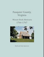 Fauquier County, Virginia Minute Book Abstracts 1766-1767