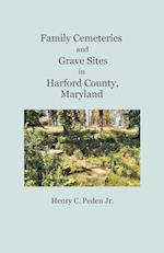 Family Cemeteries and Grave Sites in Harford County, Maryland
