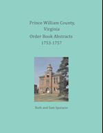 Prince William County, Virginia Order Book Abstracts 1753-1757
