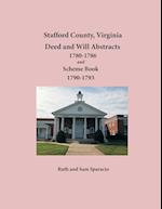 Stafford County, Virginia Deed and Will Abstracts 1780-1786 and Scheme Book 1790-1793