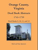 Orange County, Virginia Deed Book Abstracts, 1743-1759