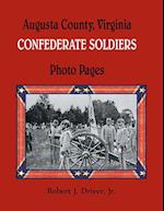 Augusta County, Virginia Confederate Soldiers: Photo Pages 