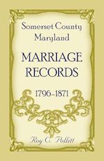 Somerset County, Maryland Marriage Records, 1796-1871 