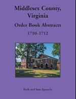 Middlesex County, Virginia Order Book, 1710-1712