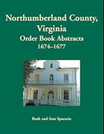 Northumberland County, Virginia Order Book, 1674-1677
