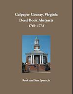 Culpeper County, Virginia Deed Book Abstracts, 1769-1773 