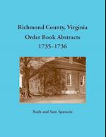 Richmond County, Virginia Order Book Abstracts, 1735-1736