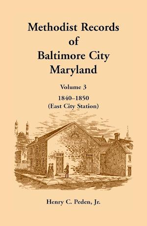 Methodist Records of Baltimore City, Maryland