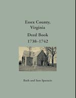 Essex County, Virginia Deed Book, 1738-1742