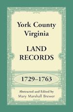 York County, Virginia Land Records, 1729-1763