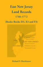 East New Jersey Land Records, 1766-1772 (Books D3, E3 and F3)