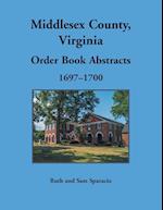Middlesex County, Virginia Order Book, 1697-1700