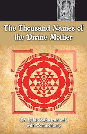 The Thousand Names of the Divine Mother