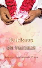 Rakkaus on Vastaus