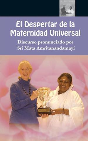 El Despertar de La Maternidad Universal