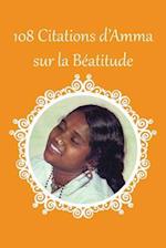 108 Citations D'Amma Sur La Beatitude