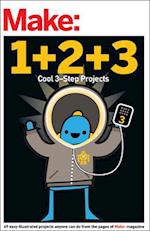Make: Easy 1+2+3 Projects