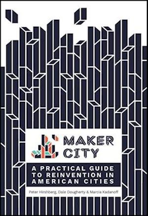 Maker City