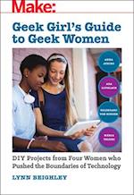 Geek Girl's Guide to Geek Women