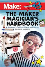The Maker Magician's Handbook