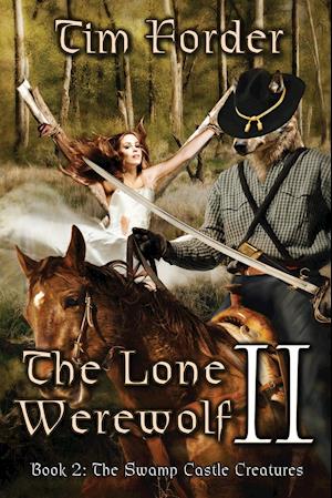 The Lone Werewolf II