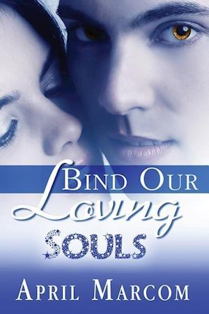 Bind Our Loving Souls