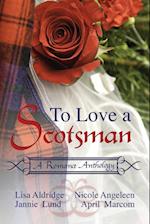 To Love a Scotsman