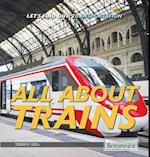 All about Trains