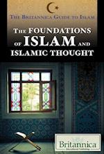 The Foundations of Islam and Islamic Thought