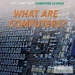 What Are Computers?
