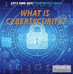 What Is Cybersecurity?
