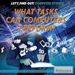 What Tasks Can Computers Perform?