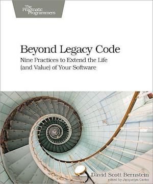 Beyond Legacy Code