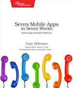 Seven Mobile Apps in Seven Weeks