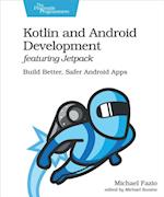 Kotlin and Android Development featuring Jetpack