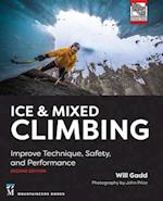 Ice & Mixed Climbing, 2nd Edition