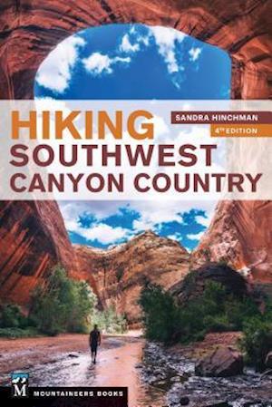 Hiking Southwest Canyon Country