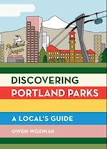 Discovering Portland Parks